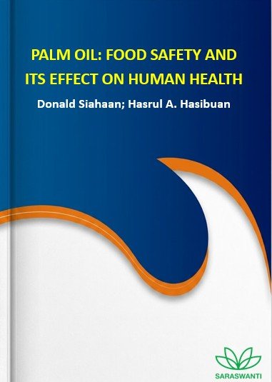 Cover Palm Oil: Food Safety and Its Effect on Human Health