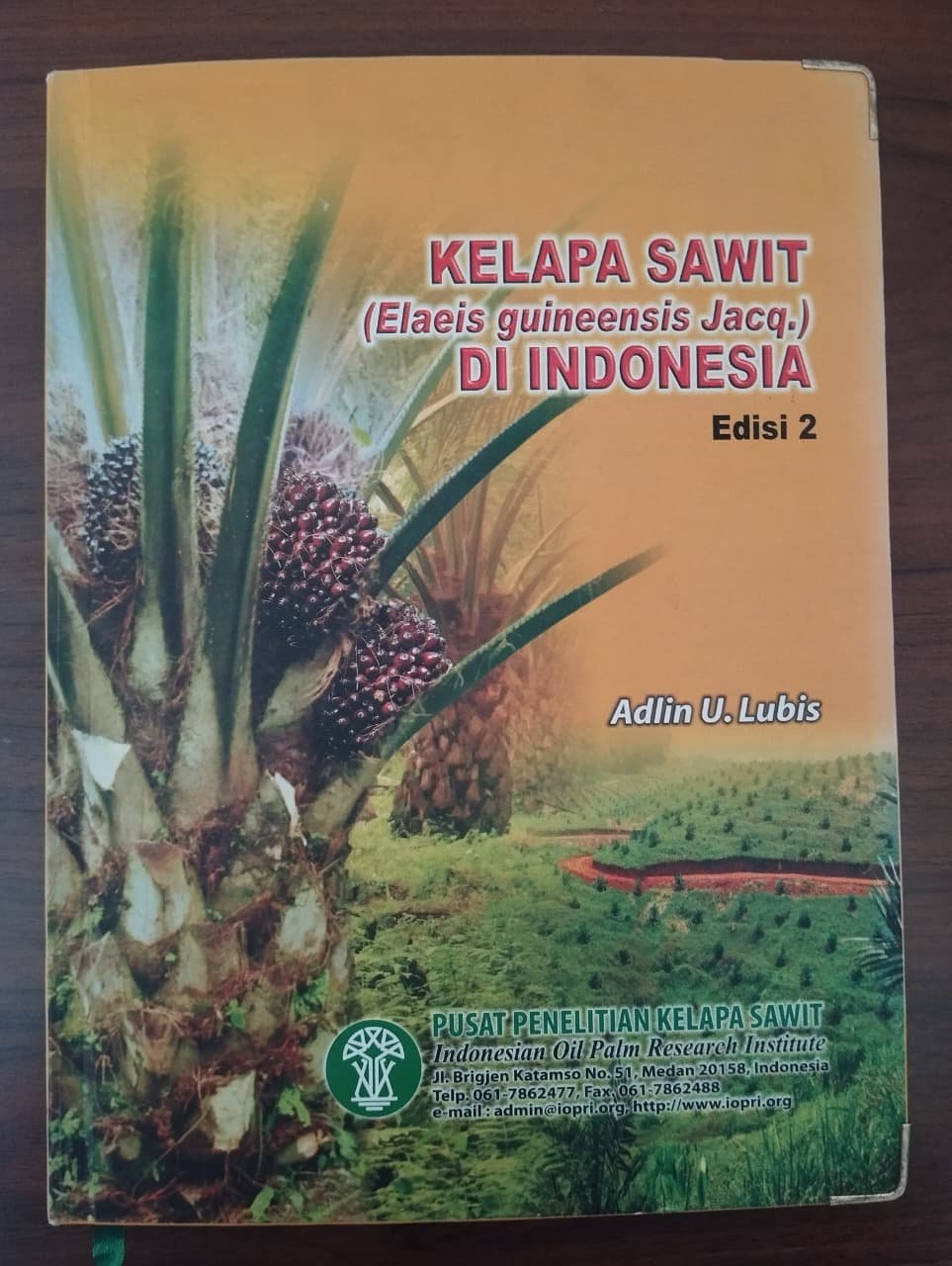 Cover Kelapa Sawit (Elaeis guineensis Jacq.) di Indonesia, Edisi Kedua