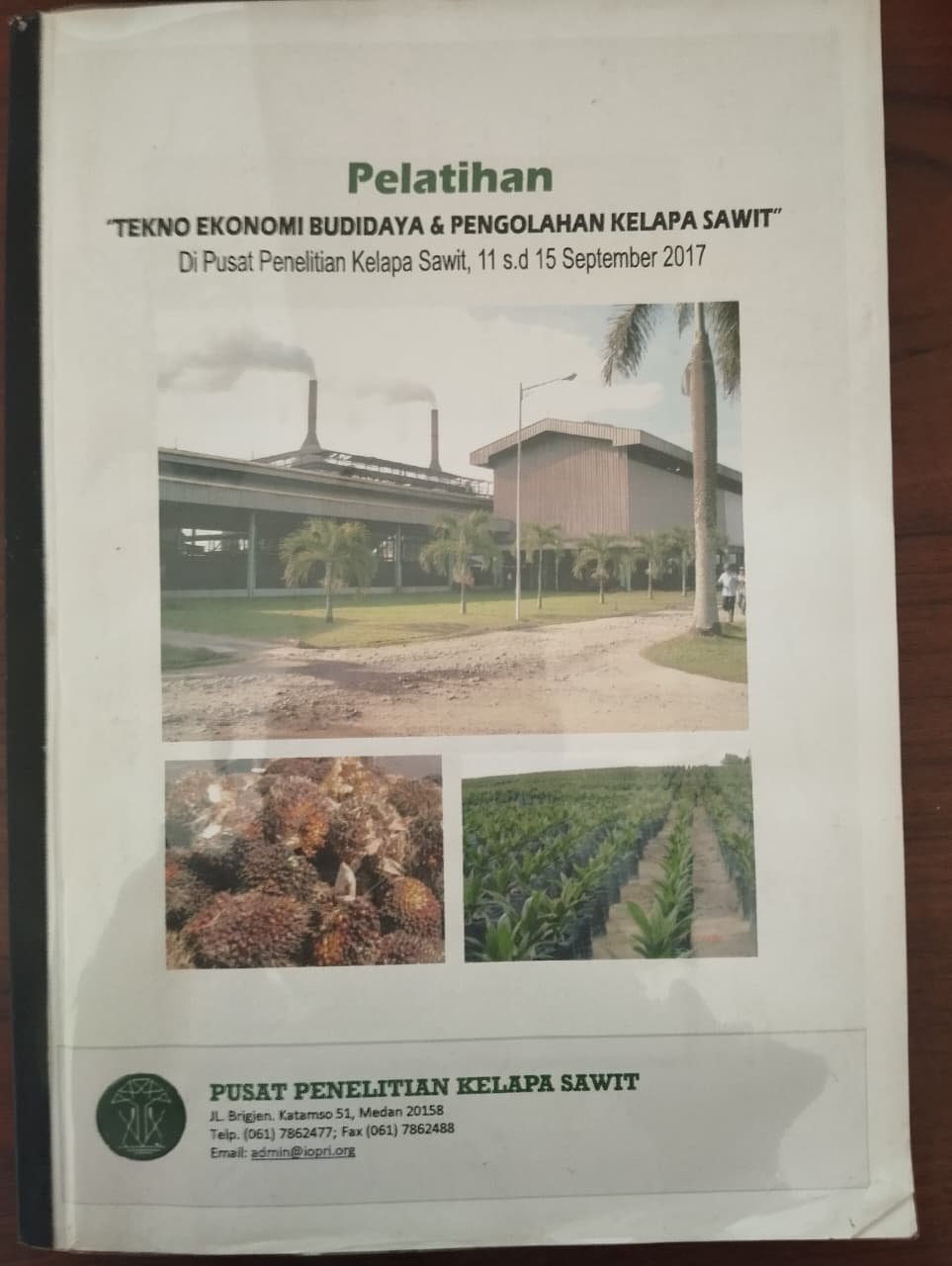 Cover Pelatihan “Teknoekonomi Budidaya dan Pengolahan Kelapa Sawit”